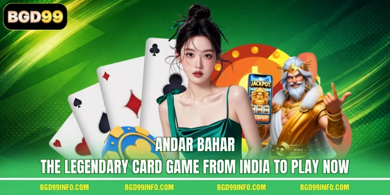 Andar Bahar - The Legendary Card Game From India To Play Now