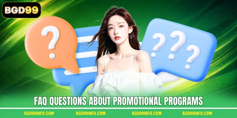FAQ questions about promotional programs